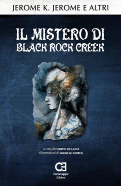 Il mistero di Black Rock Creek (eBook, ePUB) - K. Jerome, Jerome