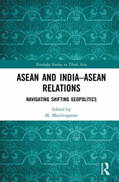 ASEAN and India-ASEAN Relations (eBook, ePUB)