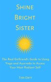 Shine Bright Sister (eBook, ePUB)