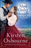 Mail Order Moonlight (Brides of Beckham, #39) (eBook, ePUB)