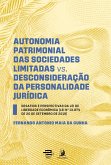 Autonomia patrimonial das sociedades limitadas vs. Desconsideração da personalidade jurídica (eBook, ePUB)