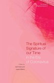 The Spiritual Signature of our Time in the Era of Coronavirus (eBook, ePUB)