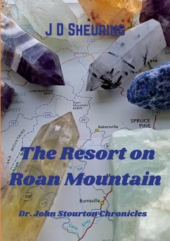 The Resort on Roan Mountain (Dr. John Stouton Chronicles) (eBook, ePUB) - Sheuring, J D
