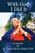 With God, I did it, A memoir (eBook,... - Bild 1