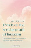 Travels on the Northern Parth of Initiation (eBook, ePUB)