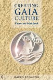 Creating Gaia Culture (eBook, ePUB)
