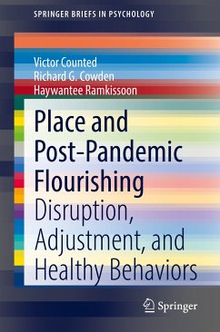 Place and Post-Pandemic Flourishing (eBook, PDF) - Counted, Victor; Cowden, Richard G.; Ramkissoon, Haywantee