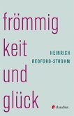 Frömmigkeit und Glück (eBook, ePUB)