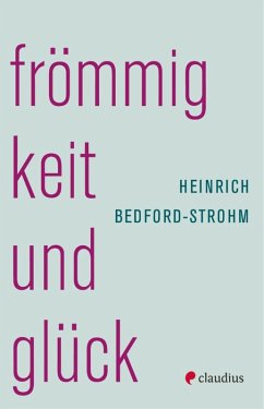 Frömmigkeit und Glück (eBook, ePUB) - Bedford-Strohm, Heinrich
