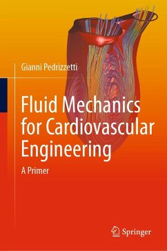Fluid Mechanics for Cardiovascular Engineering (eBook, PDF) - Pedrizzetti, Gianni