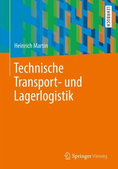 Technische Transport- und Lagerlogistik (eBook, PDF) - Martin, Heinrich