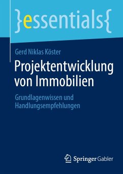 Projektentwicklung von Immobilien (eBook, PDF) - Köster, Gerd Niklas