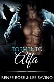 Tormento Alfa (alfa ribelli, #9) (eBook, ePUB)