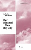 Der Himmel über Bay City (eBook, ePUB)