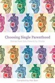 Choosing Single Parenthood (eBook, ePUB)
