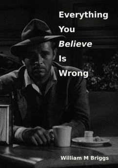 Cover Everything You Believe Is Wrong (eBook, ePUB)