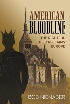 American Bloodline (eBook, ePUB) - Nienaber, Bob