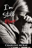 I'm Still Here (eBook, ePUB)