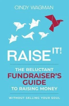 RAISE IT! (eBook, ePUB) - Wagman, Cindy