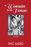 A Woman in the House (eBook, ePUB)