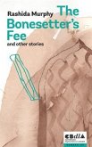 The Bonesetter's Fee and other stories (eBook, ePUB)