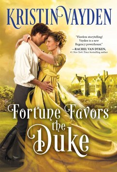 Fortune Favors the Duke (eBook, ePUB) - Vayden, Kristin