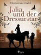 Julia und der Dressurstar (eBook, ePUB) - Bild 1