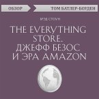 The Everything Store. Jeff Bezos and the Age of Amazon (MP3-Download)