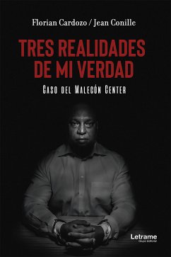 Tres realidades de mi verdad (eBook, ePUB) - Cardozo, Florian; Conille, Jean