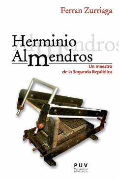 Herminio Almendros (eBook, ePUB) - Zurriaga i Agustí, Ferran