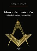 Masonería e Ilustración (eBook, ePUB)