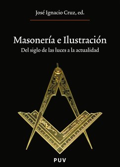 Masonería e Ilustración (eBook, ePUB) - Autores Varios