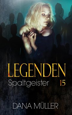 Legenden 15 (eBook, ePUB) - Müller, Dana