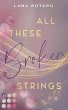 All These Broken Strings (eBook, ePUB) - Bild 1