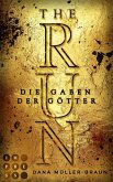 Die Gaben der Götter / The Run Bd.2(eBook, ePUB)
