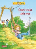 Conni-Bilderbücher: Conni traut sich was (eBook, ePUB)