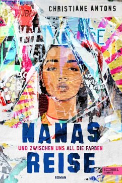 Nanas Reise (eBook, ePUB) - Antons, Christiane
