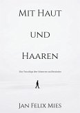 Mit Haut und Haaren (eBook, ePUB)