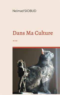 Dans Ma Culture ... (eBook, ePUB)