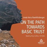 ON THE PATH TOWARDS BASIC TRUST (MP3-Download)