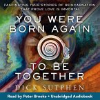 You Were Born Again to Be Together (MP3-Download)