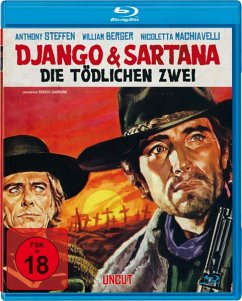 Django & Sartana-Die tödlichen Zwei (uncut) - Berger,William/Steffen,Anthony/Machiavelli,Nicolet