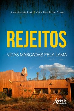 Cover Rejeitos: Vidas Marcadas pela Lama (eBook, ePUB)