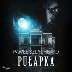 Pułapka (MP3-Download) - Szlachetko, Paweł