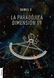 La paradójica dimensión 89 (eBook,... - Bild 1