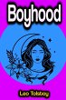 Boyhood (eBook, ePUB) - Bild 1
