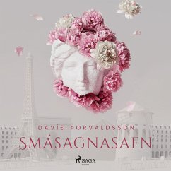 Smásagnasafn: Davíð Þorvaldsson (MP3-Download) - Þorvaldsson, Davíð