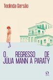 O regresso de Julia Mann a Paraty (eBook, ePUB)