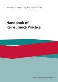 Handbook of Reinsurance Practice Handbook of Reinsurance Practice