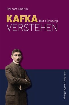 Kafka verstehen - Oberlin, Gerhard